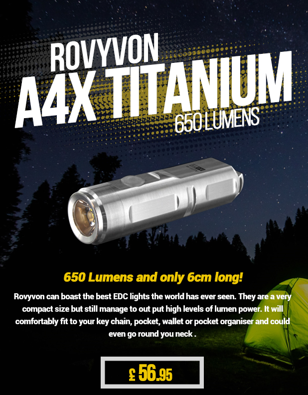 The Rovyvon A4X Titanium is 650 lumens bright and only 6cm long. Rovyvon can boast the best EDC lights that the world has ever seen. They are a very compact size but still manage to put out high levels of lumen power. The A4X will comfortably fit on your key chain, in your pocket, wallet or pocket organiser...and it's made of titanium!